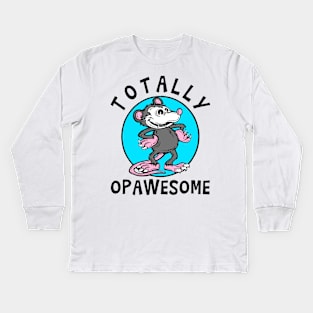 Totally Opawesome Kids Long Sleeve T-Shirt